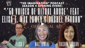 The Imagination Podcast - 50 Voices of Ritual Abuse